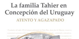 Presentarán el libro “La Familia Tahier en Concepción del Uruguay. Atento y Agazapado”