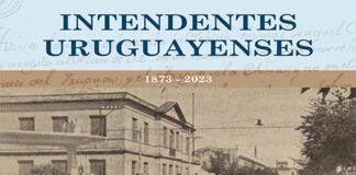 Presentarán este viernes, el libro “Intendentes Uruguayenses”