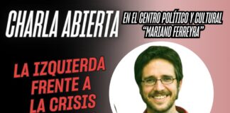 Charla abierta en el Centro Cultural y Político ‘Mariano Ferreyra’: la izquierda frente a la crisis nacional y el balotaje