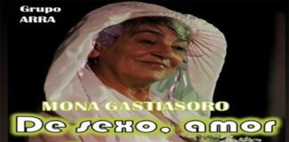 Mona Gastiasoro Presenta «De Sexo, Amor y Otras Yerbas» en Cambará Espacio Creativo Este Sábado 8 de Junio
