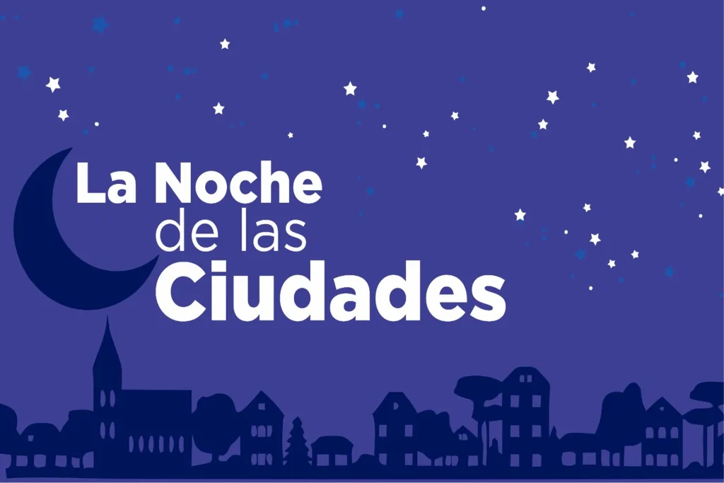 Comienza el programa La Noche de las Ciudades