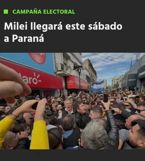 Milei visitará Paraná este sábado en el marco de la campaña legislativa 2025