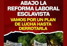 Sindicalismo combativo convoca a movilizaciones en todo el país contra la reforma laboral