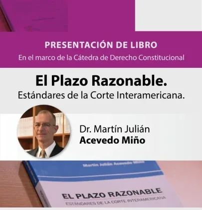 Presentación de libro sobre plazo razonable y Derechos Humanos