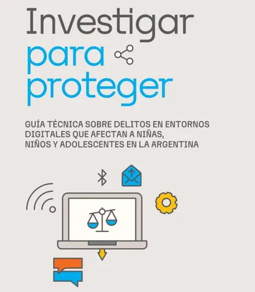 Presentaron una guía para mejorar la investigación de delitos digitales como el grooming y la explotación infantil
