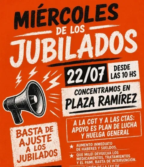Jubilados convocan a concentrarse en Plaza Ramírez en rechazo al ajuste y las reformas del Gobierno nacional