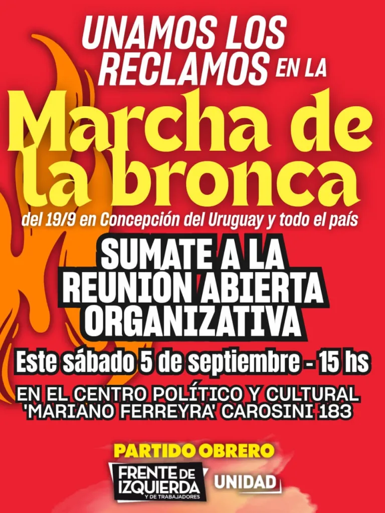 Con la bronca a las calles para derrotar a Milei
